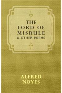 Lord Of Misrule, And Other Poems