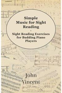 Simple Music for Sight Reading - Sight Reading Exercises for Budding Piano Players