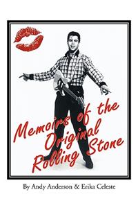Memoirs of the Original Rolling Stone