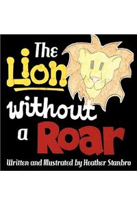 The Lion Without a Roar