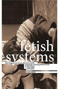 Fetish Systems