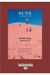 Dune is a Four-letter Word