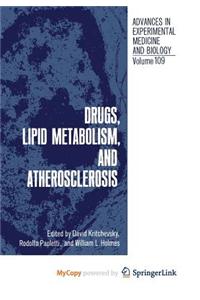 Drugs, Lipid Metabolism, and Atherosclerosis