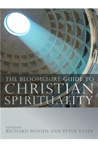 The Bloomsbury Guide to Christian Spirituality