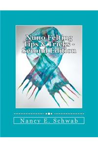 Nuno Felting Tips & Tricks