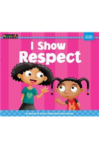 I Show Respect