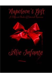 Napoleon's Gift