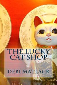The Lucky Cat Shop