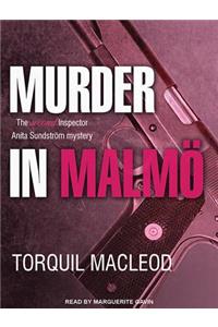 Murder in MalmÃ¶: The Second Inspector Anita Sundstrom Mystery