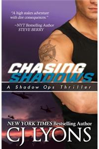 Chasing Shadows: Shadow Ops, Book #1