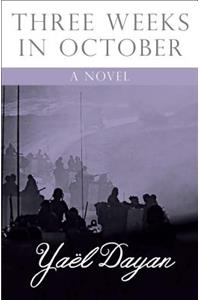 Three Weeks in October