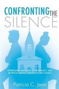 Confronting the Silence