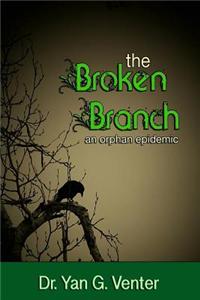 The Broken Branch