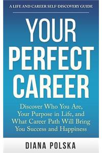 Your Perfect Career
