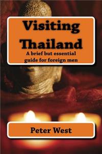 Visiting Thailand