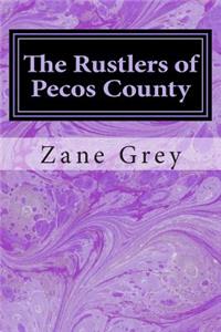 The Rustlers of Pecos County