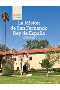 Misión de San Fernando Rey de España (Discovering Mission San Fernando Rey de España)