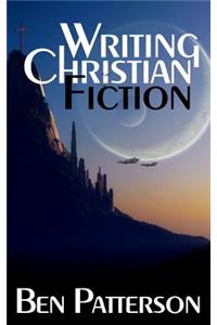 Writing Christian Fiction