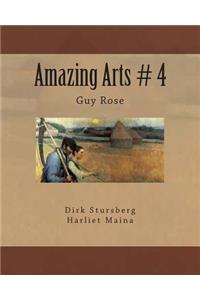 Amazing Arts # 4: Guy Rose