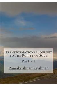 Transformational Journey to The Purity of Soul