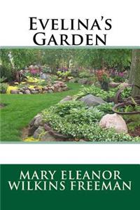 Evelina's Garden