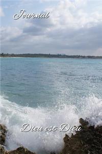 Journal, Dieu est Dieu