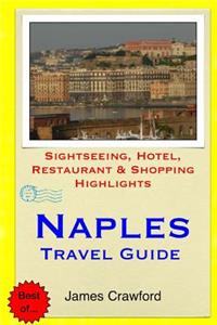 Naples Travel Guide