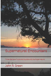 Supernatural Encounters