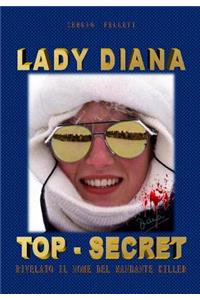 Lady Diana Top Secret