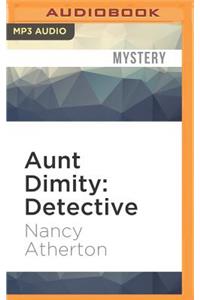 Aunt Dimity: Detective