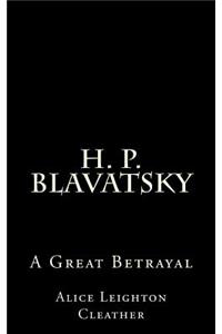 H. P. Blavatsky