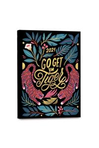 GO GET EM TIGER 2021 WEEKLY PLANNER