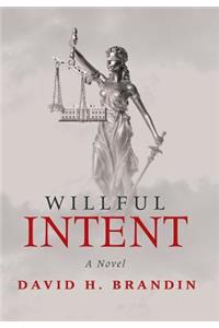 Willful Intent