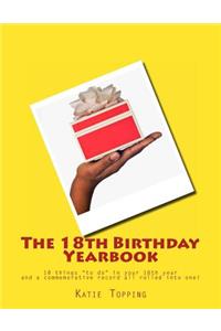 The 18th Birthday Yearbook