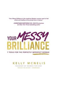 Your Messy Brilliance Lib/E