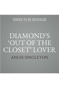 Diamond's Out of the Closet Lover Lib/E