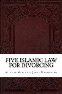 Five Islamic Law for Divorcing