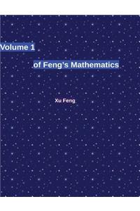 Volume 1 of Feng's Mathematics