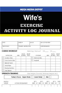 Wife's Exercise Activity Log Journal
