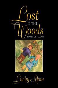 Lost in the Woods