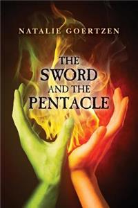 Sword and The Pentacle