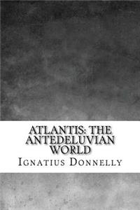 Atlantis: The Antedeluvian World