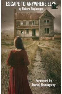Escape to Anywhere Else