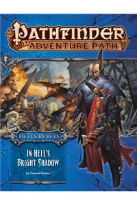Pathfinder Adventure Path: Hell's Rebels Part 1 - In Hell’s Bright Shadow