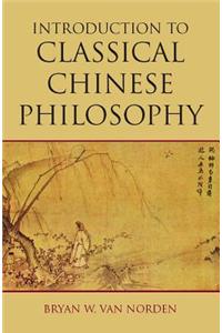 Introduction to Classical Chinese Philosophy