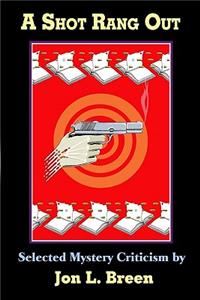Shot Rang Out