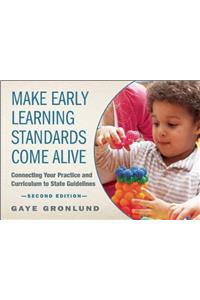 Make Early Learning Standards Come Alive