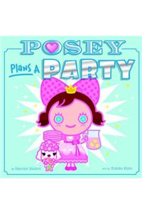 Posey Plans a Party