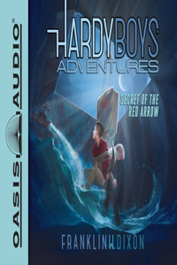 Secret of the Red Arrow: Volume 1