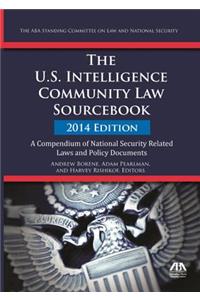 The U.S. Intelligence Community Law Sourcebook